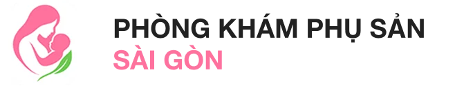 Phòng khám phụ sản Sài Gòn